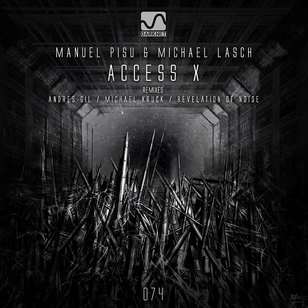 Manuel Pisu - Access X (Michael Kruck Remix)