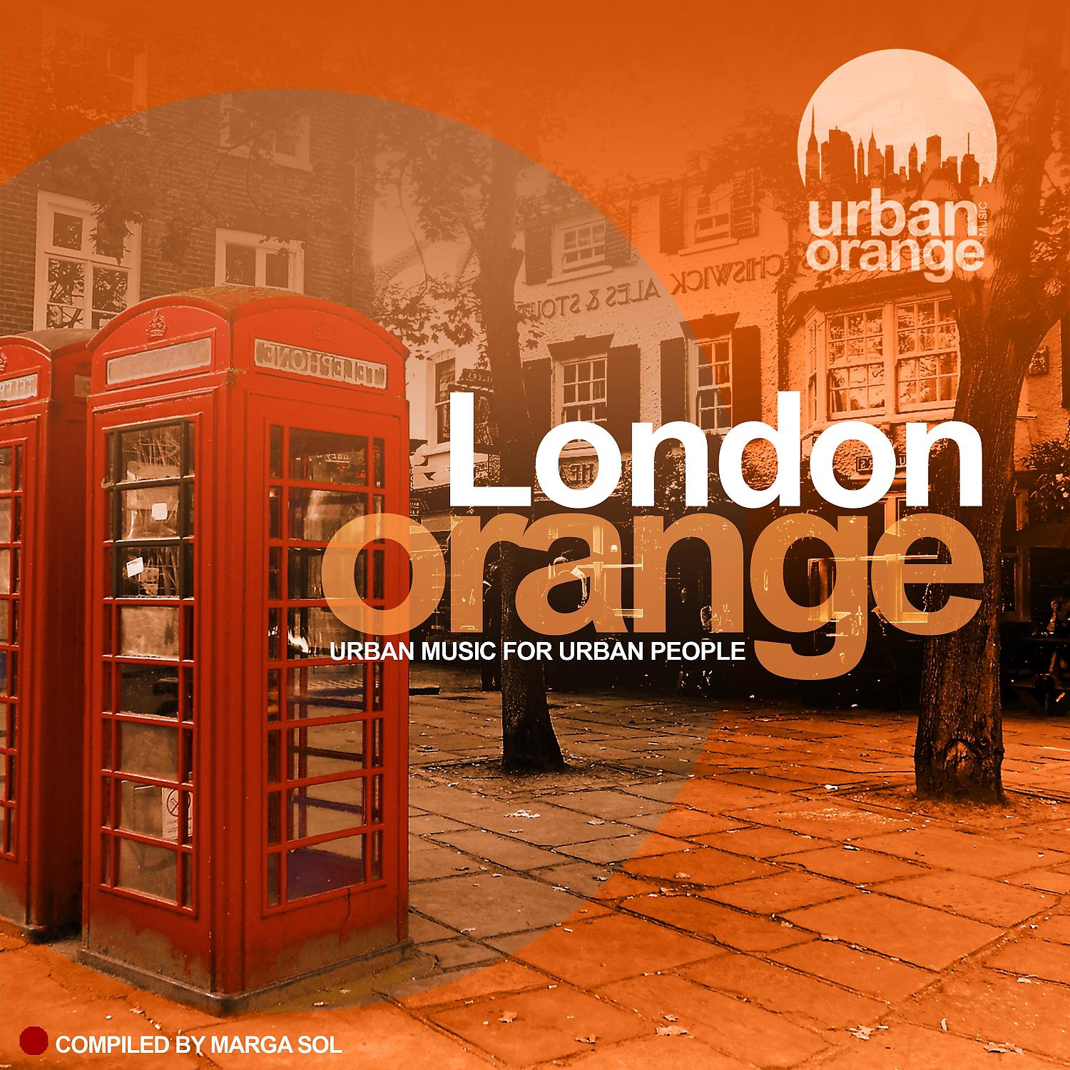 Постер альбома London Orange (Urban Music for Urban People)