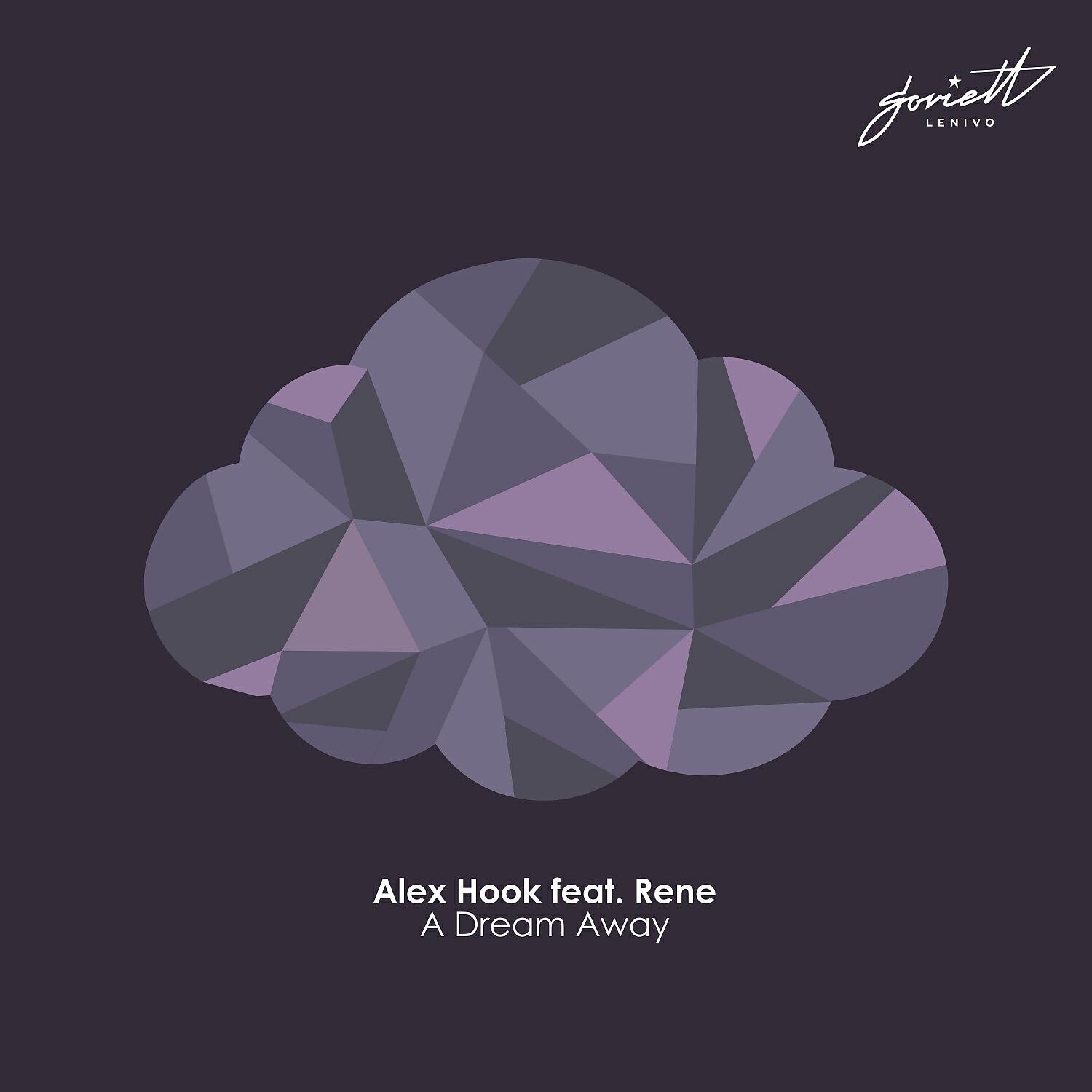 Alex Hook - A Dream Away (Tvardovsky Remix)