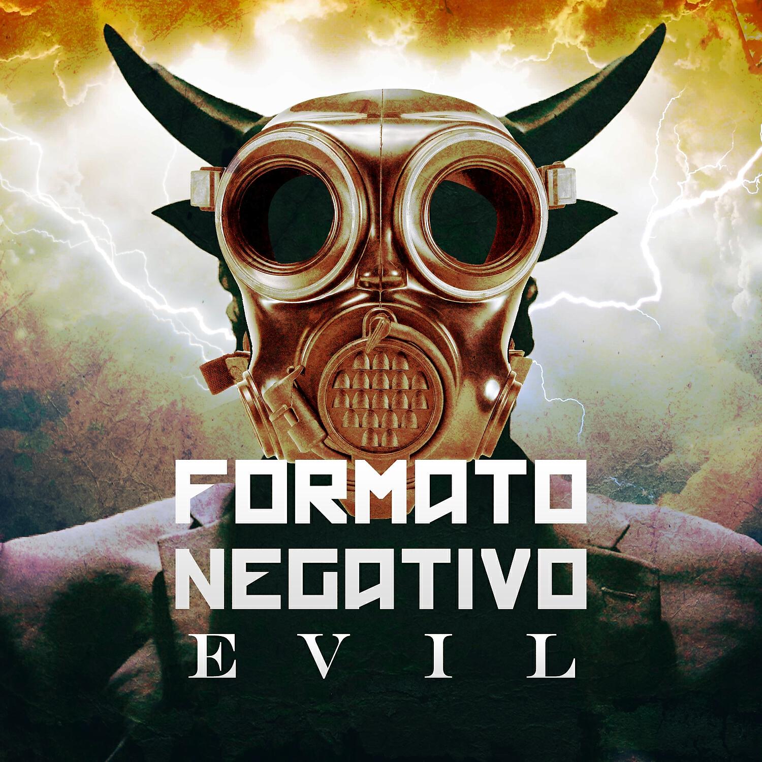 Formato Negativo - Evil (Unholy Remix by Alien:Nation)