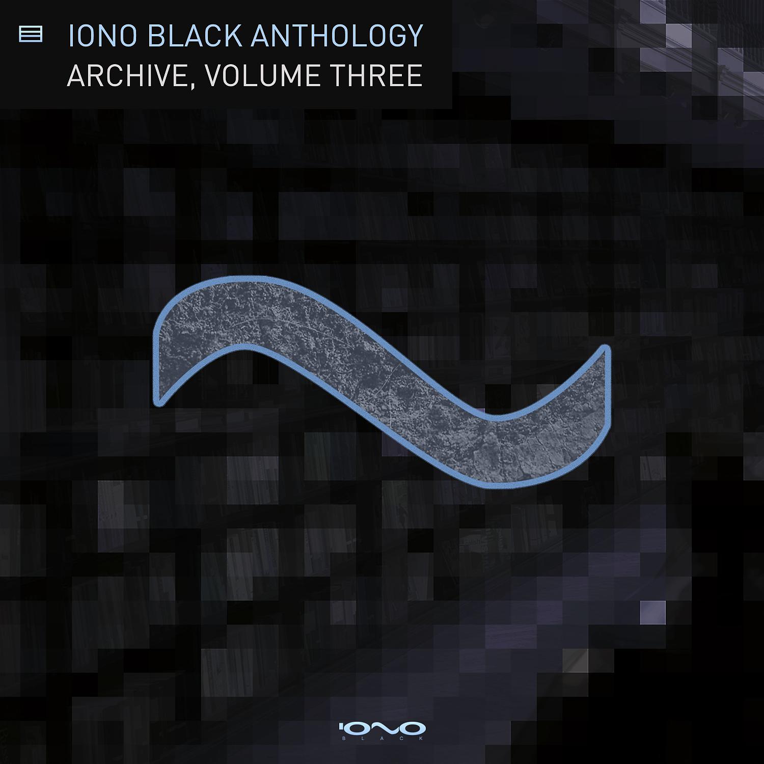 Постер альбома Iono Black Anthology, Vol. 3