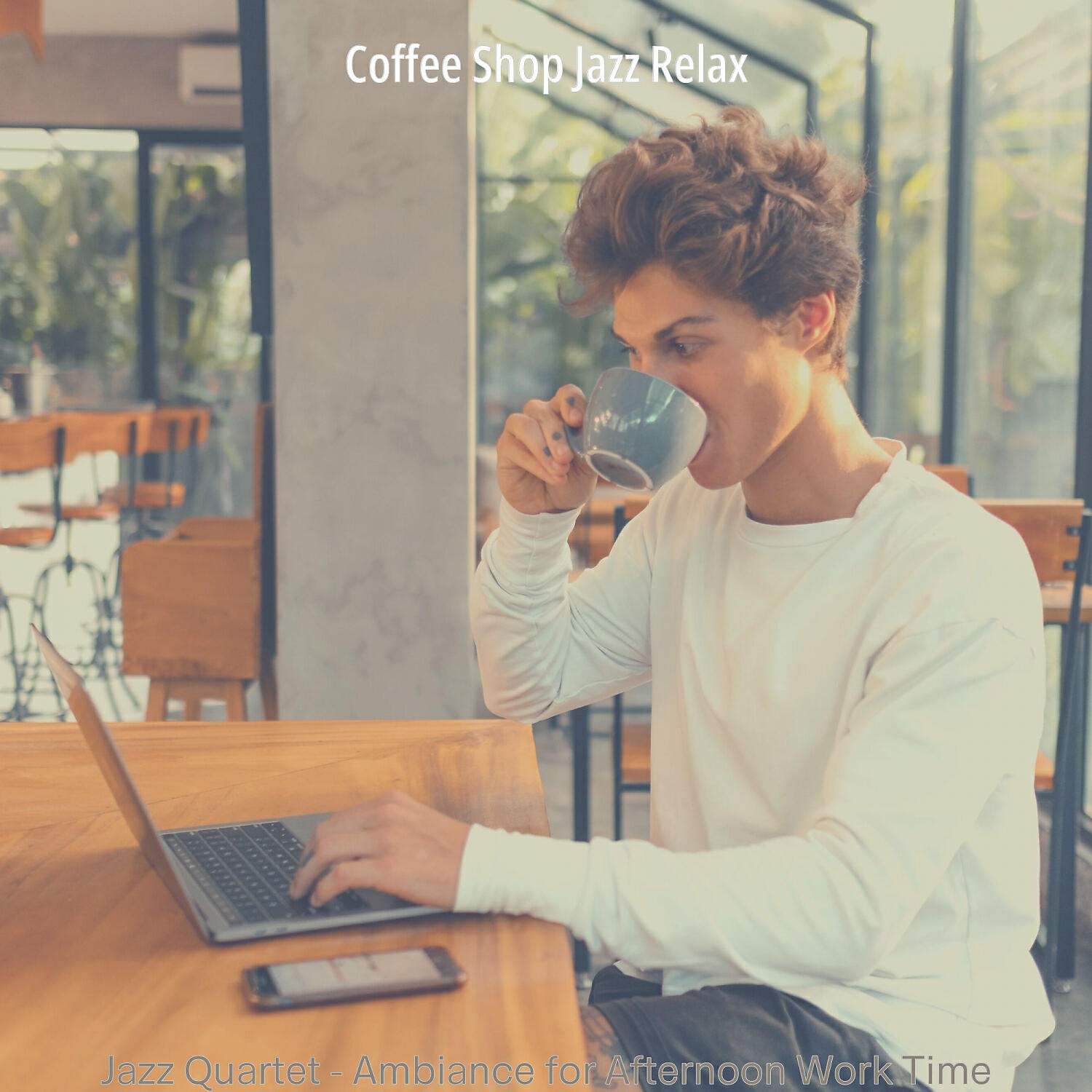 Coffee Shop Jazz Relax - Quartet Jazz Soundtrack for After Work Relax