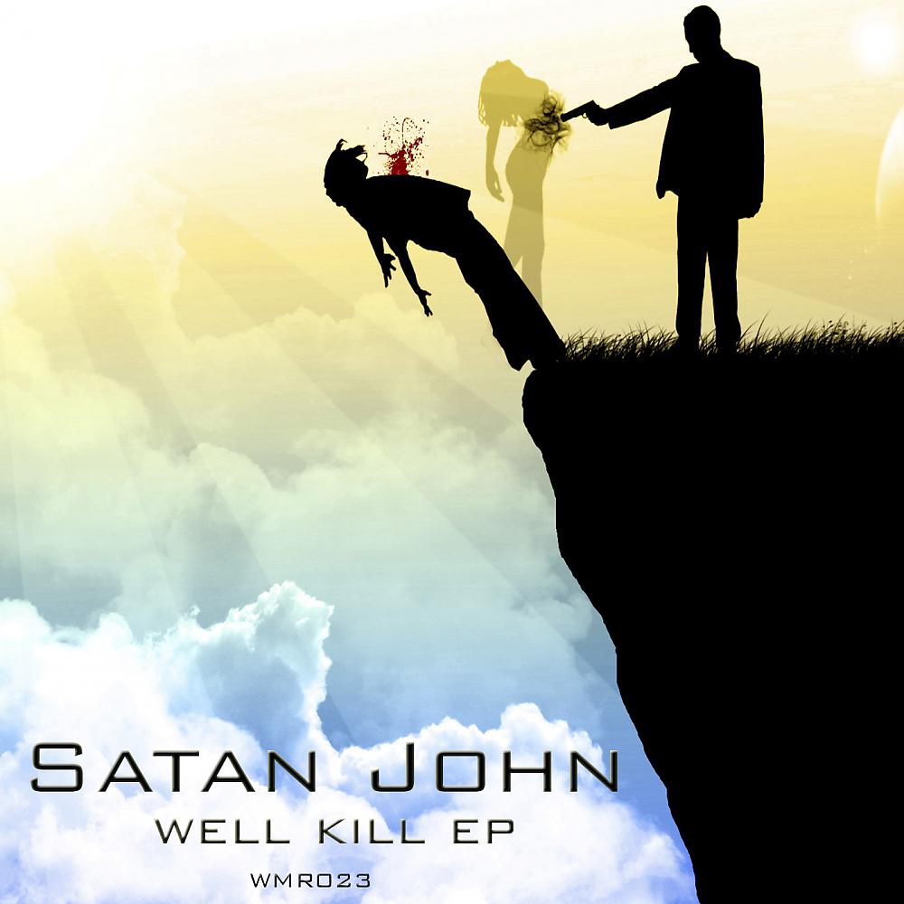 Постер альбома Well Kill EP