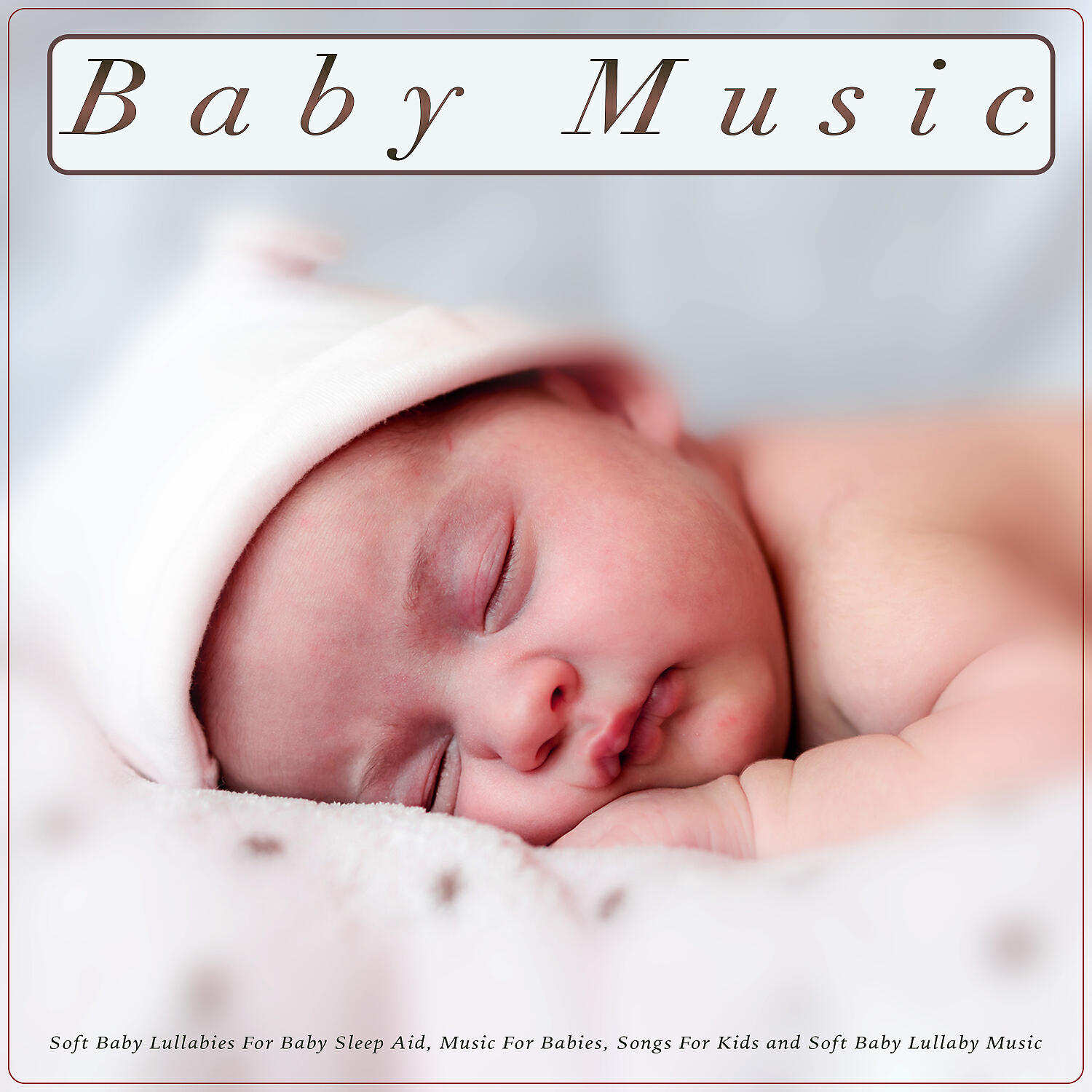 Baby Lullaby - Baby Lullabies - Sleep Aid Guitar Music