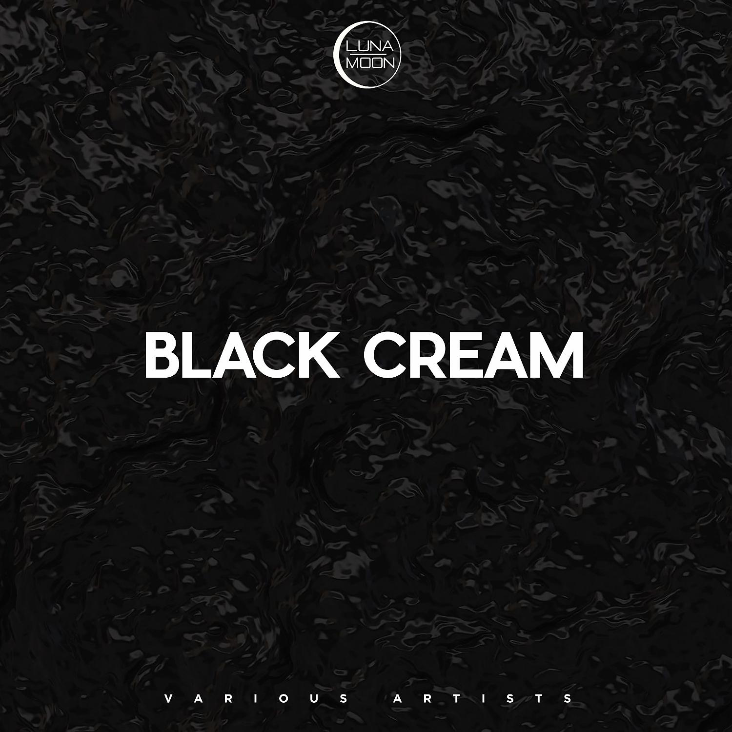 Постер альбома Black Cream