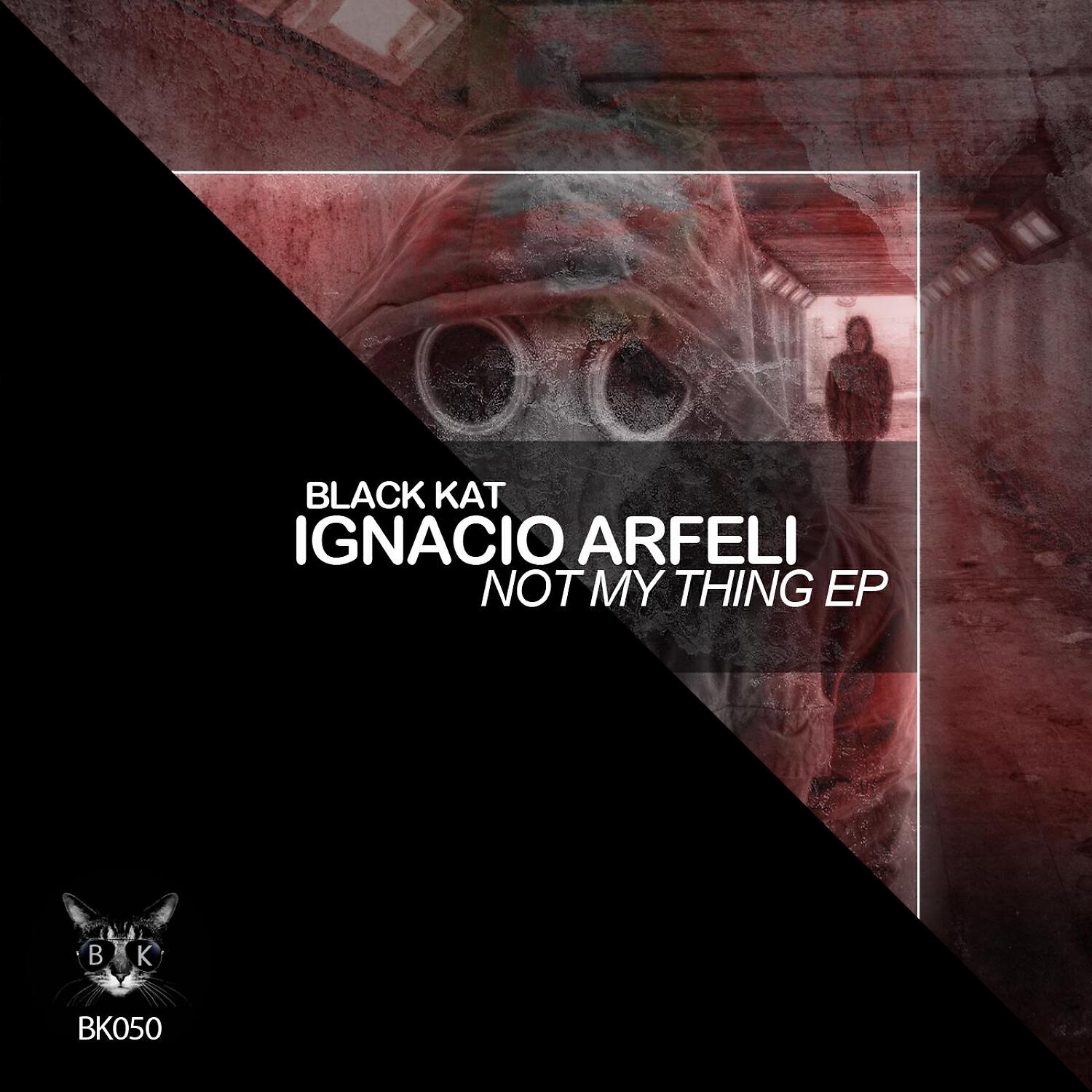 Ignacio Arfeli - Not My Thing (Original Mix)