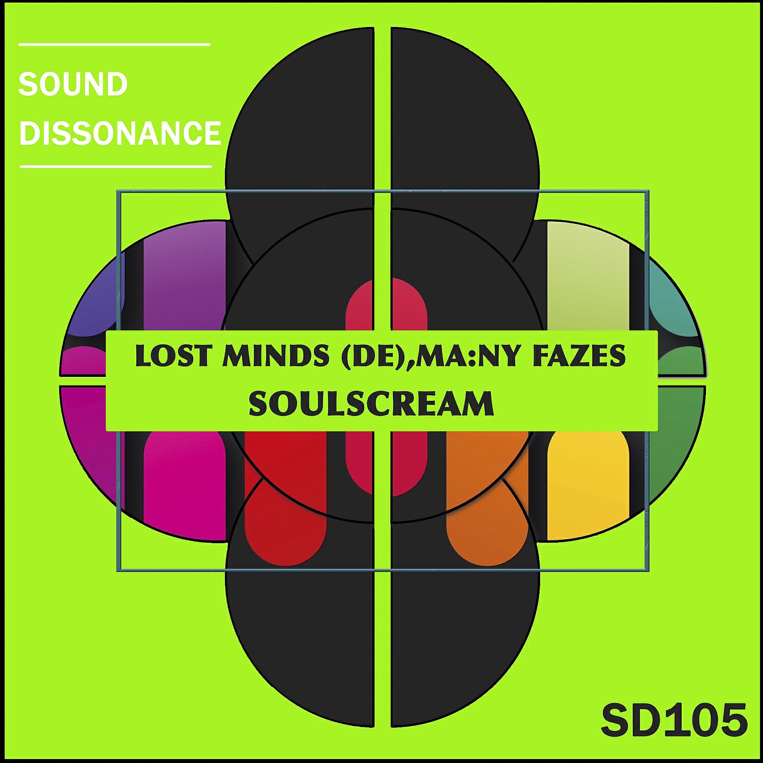 LOST MINDS (DE) - Soulscream (Original Mix)