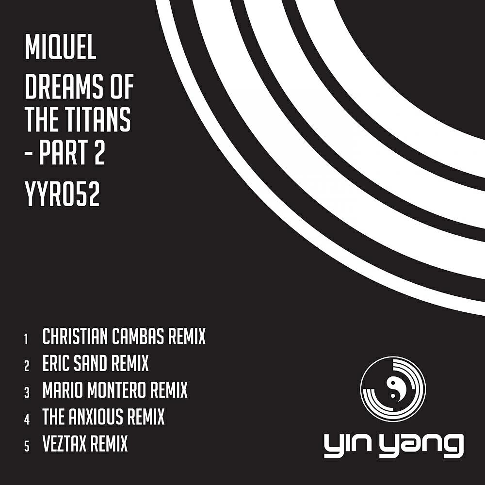 MIQUEL - Dreams Of The Titans (Christian Cambas Remix)