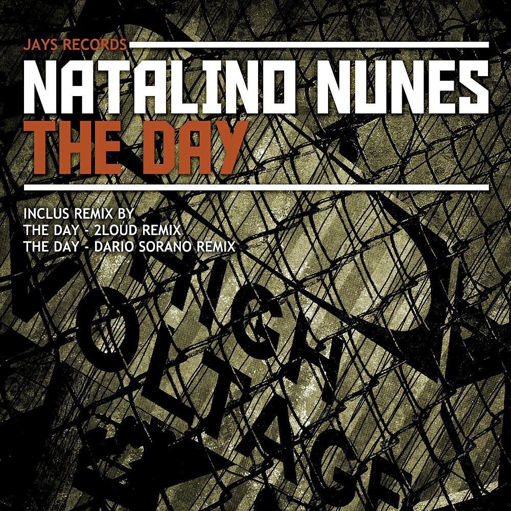 NATALINO NUNES - The Day (Dario Sorano Remix)