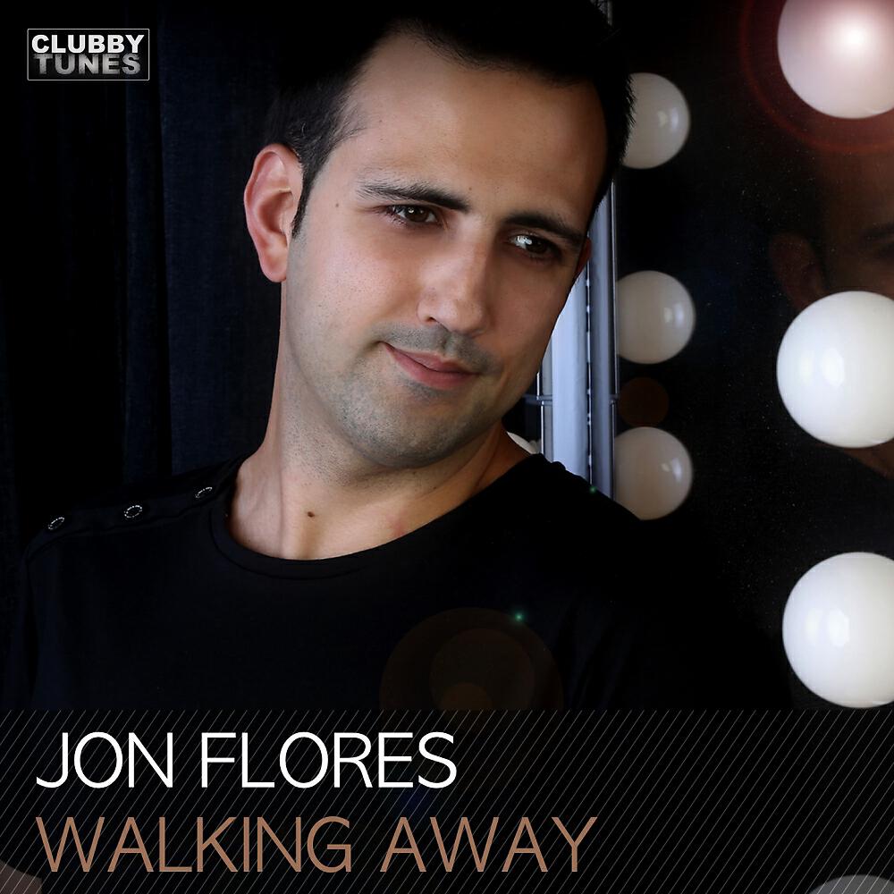 Jon Flores - Walking Away (Radio Edit)