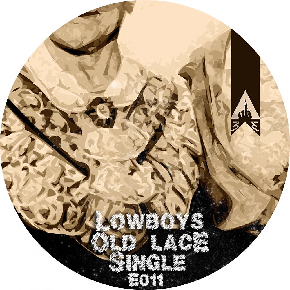 Lowboys - Old Lace (Landmark Remix)