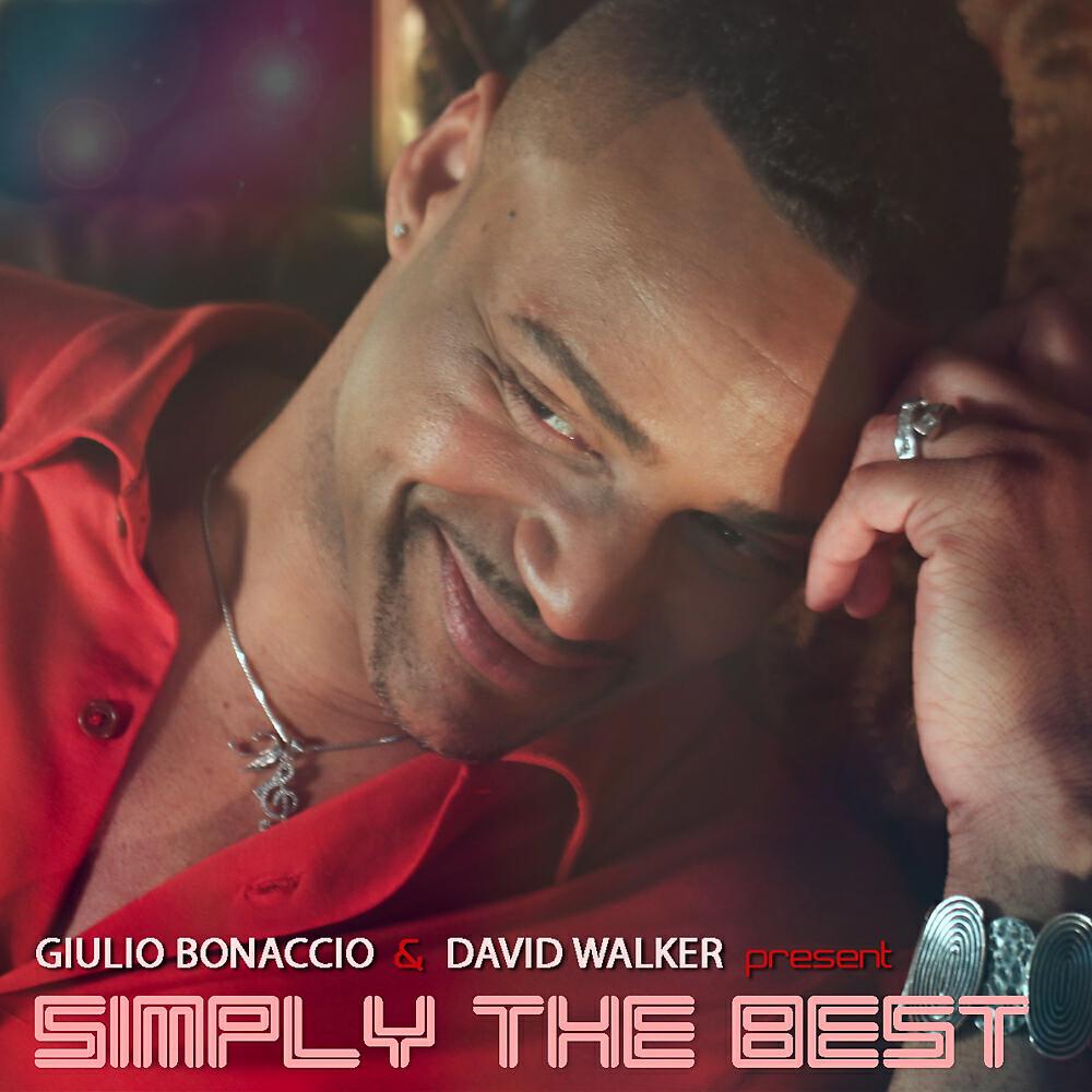Giulio Bonaccio - Simply The Best (Davidson Ospina Mix)