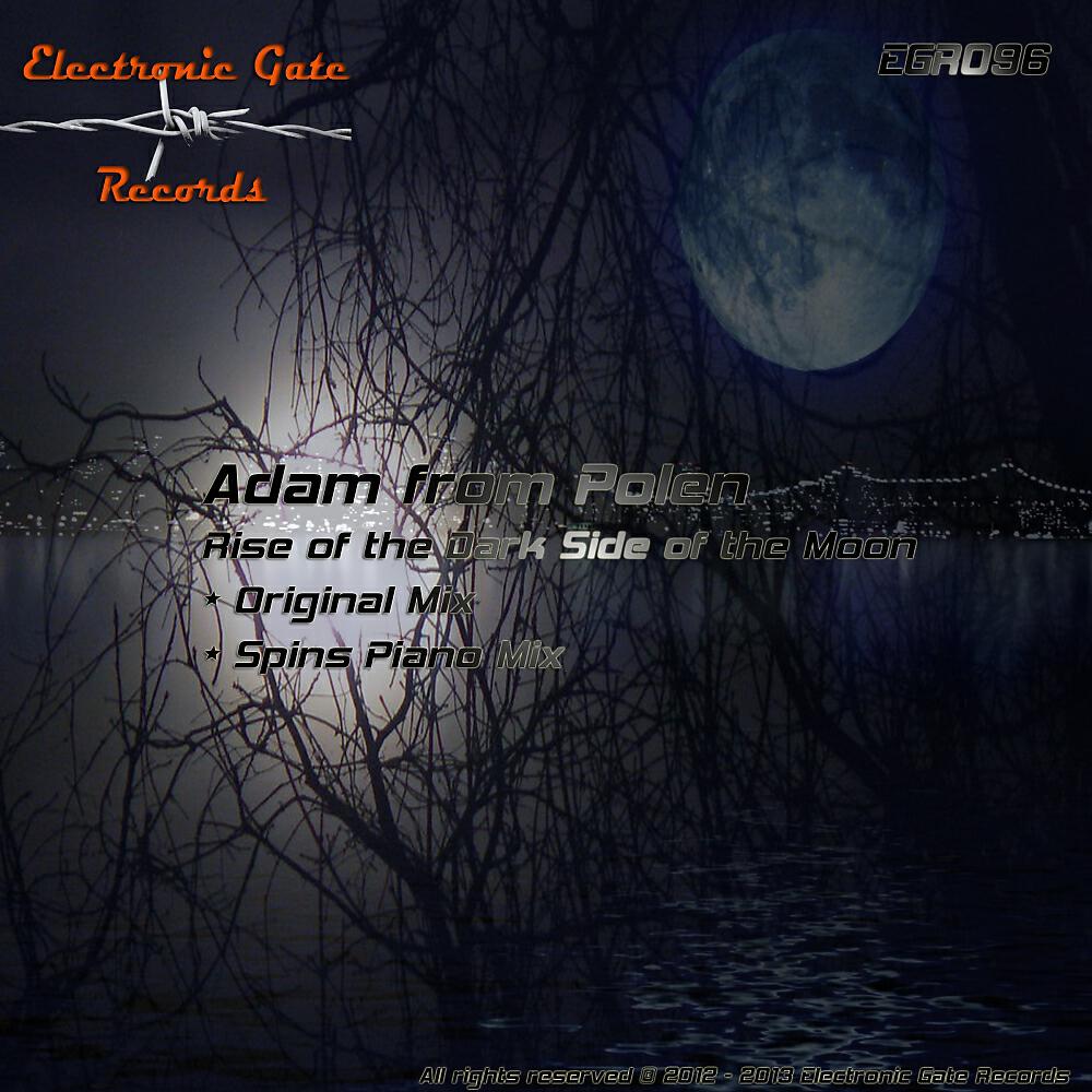 Adam From Polen - Rise of The Dark Side of The Moon (Spins Piano Mix)