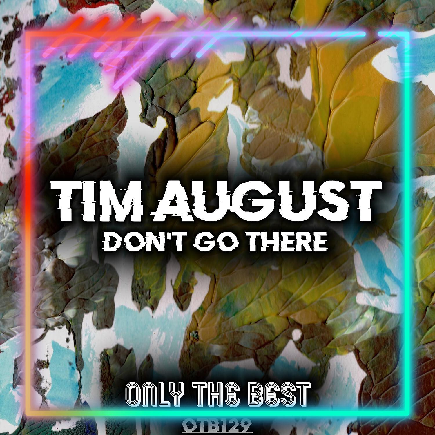 Tim August - Terminal G