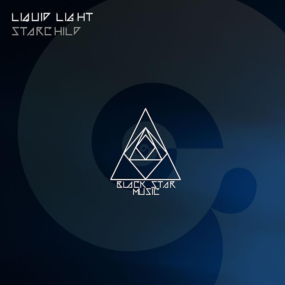 Liquid Light - Starchild (Ivaylo Remix)