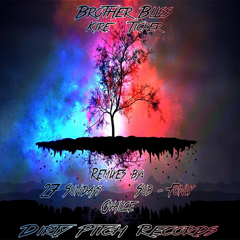 Brother Bliss - Kire Ticker (Ovalice Remix)