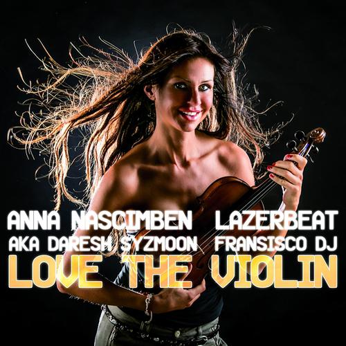 Постер альбома Love the Violin
