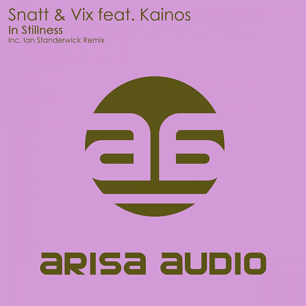 Snatt & Vix - In Stillness (Ian Standerwick Remix)