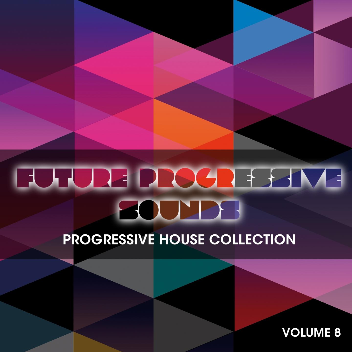 Постер альбома Future Progressive Sounds, Vol. 8