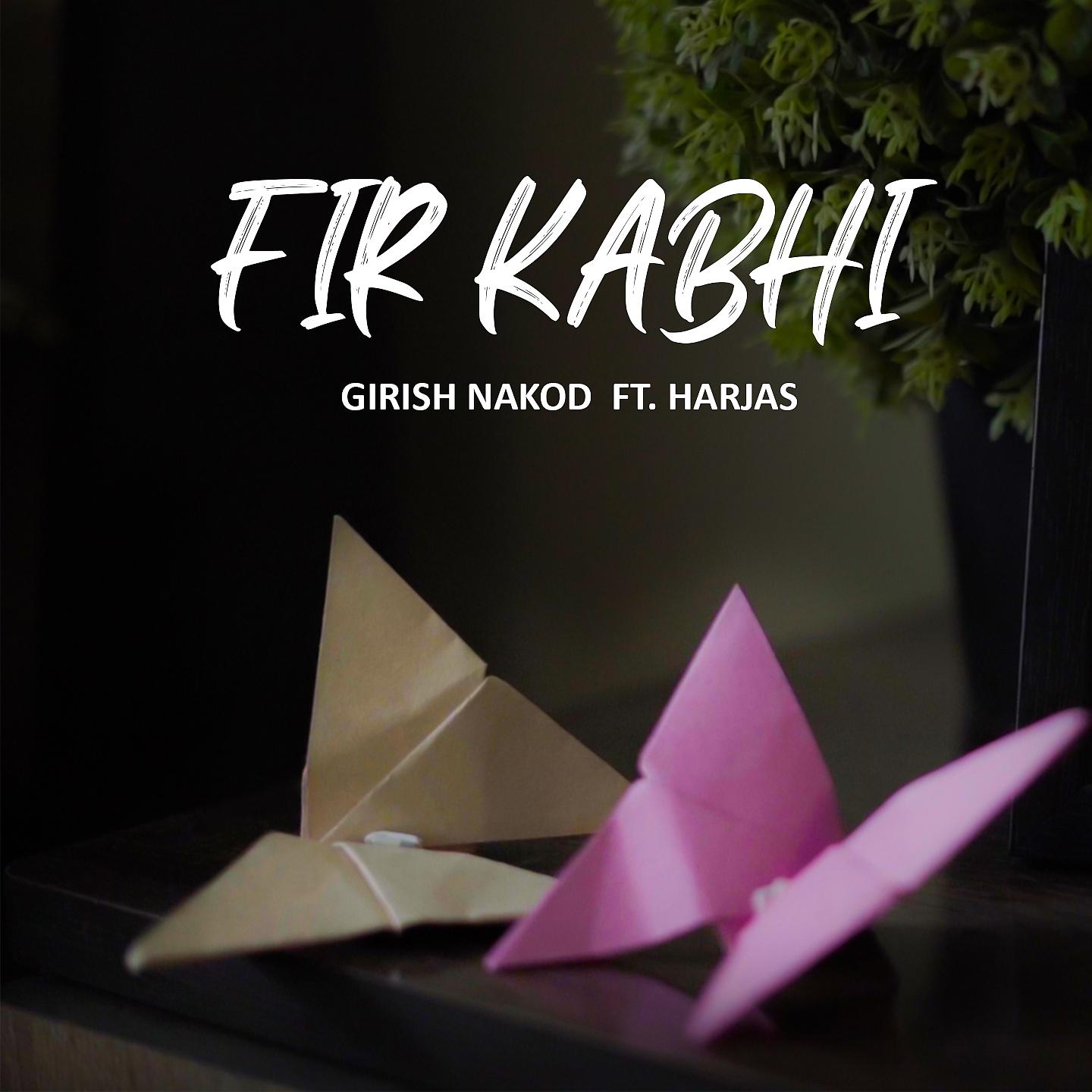 Постер альбома Fir Kabhi
