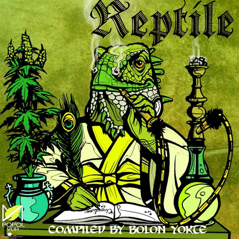 Постер альбома Reptile (Compiled By Bolon Yokte)