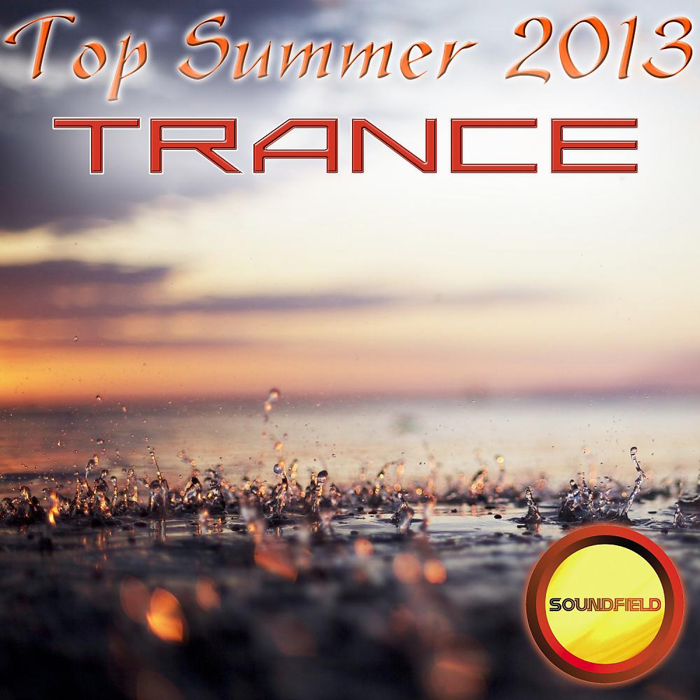 Постер альбома Trance Top Summer 2013