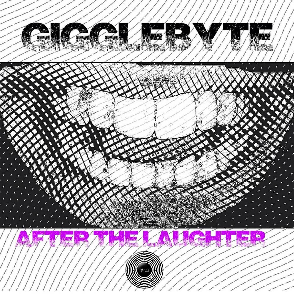 Gigglebyte - After The Laughter