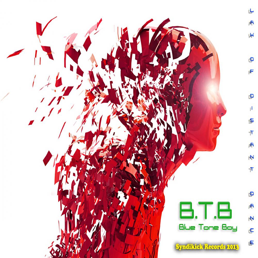 B.T.B. Blue Tone Boy - The Law of Distant Dance