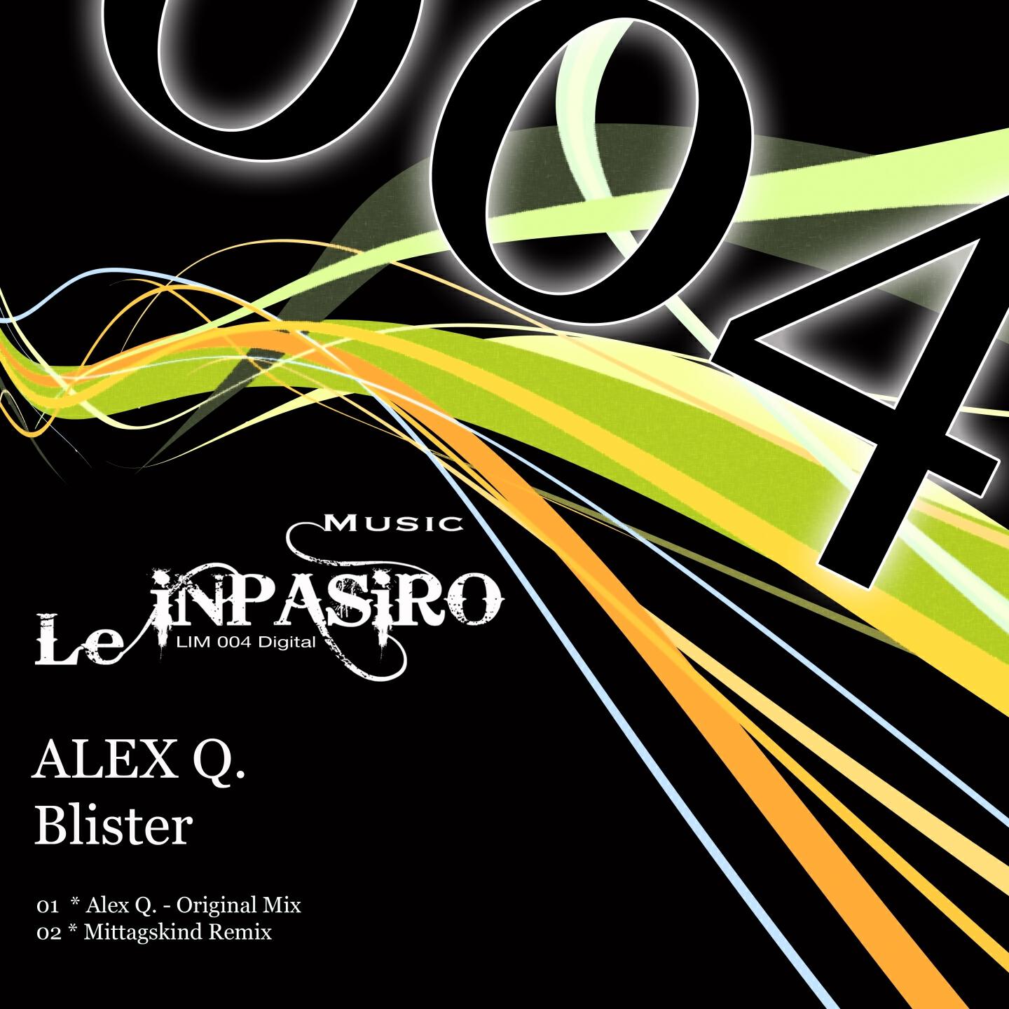 Alex Q. - Blister (Mittagskind Remix)