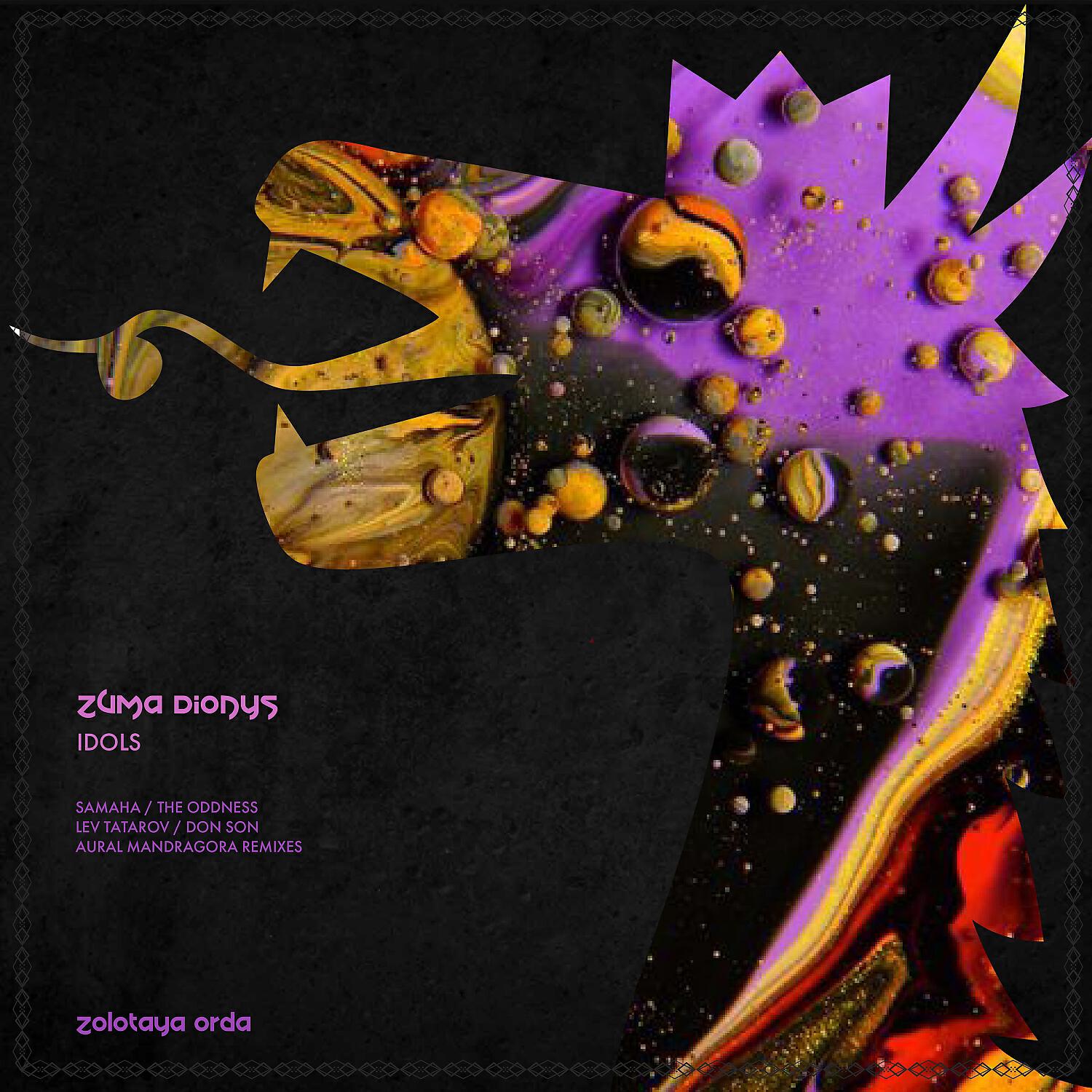 Zuma Dionys - Idols (Aural Mandragora Remix)