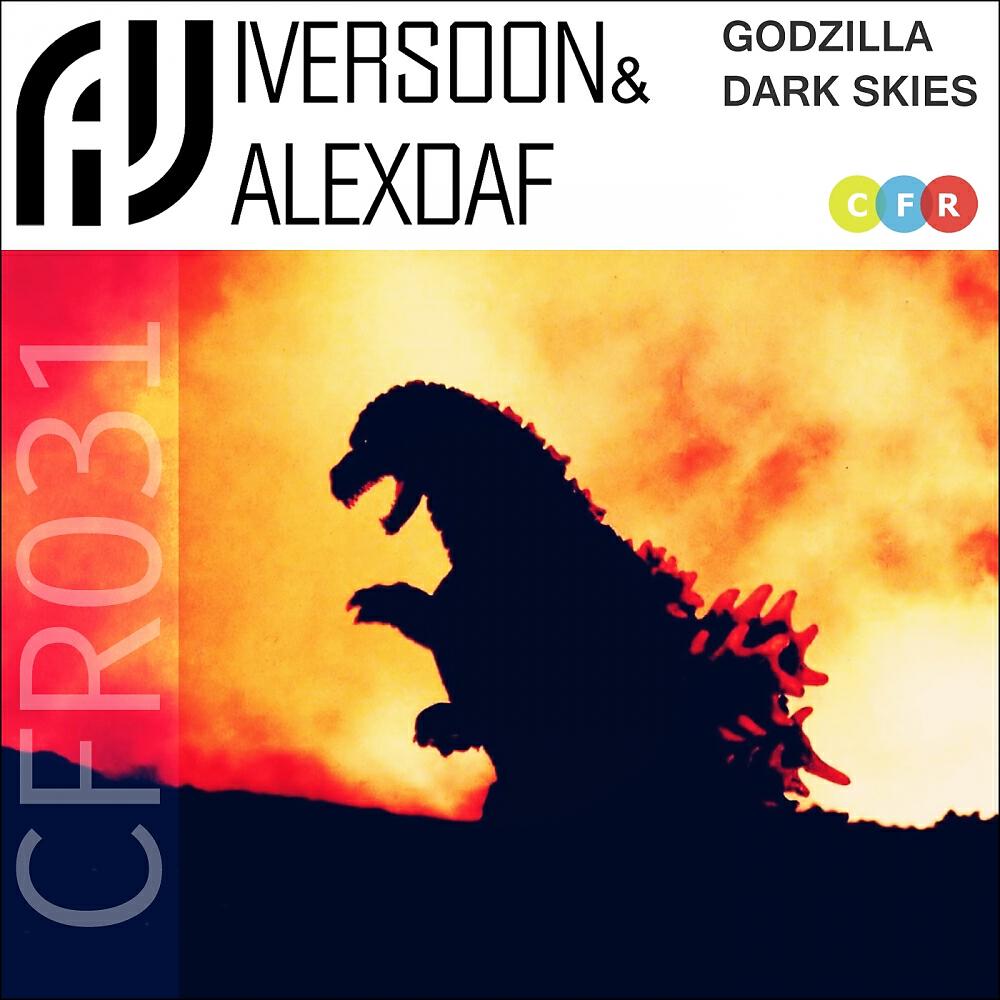 Iversoon & Alex Daf - Godzilla