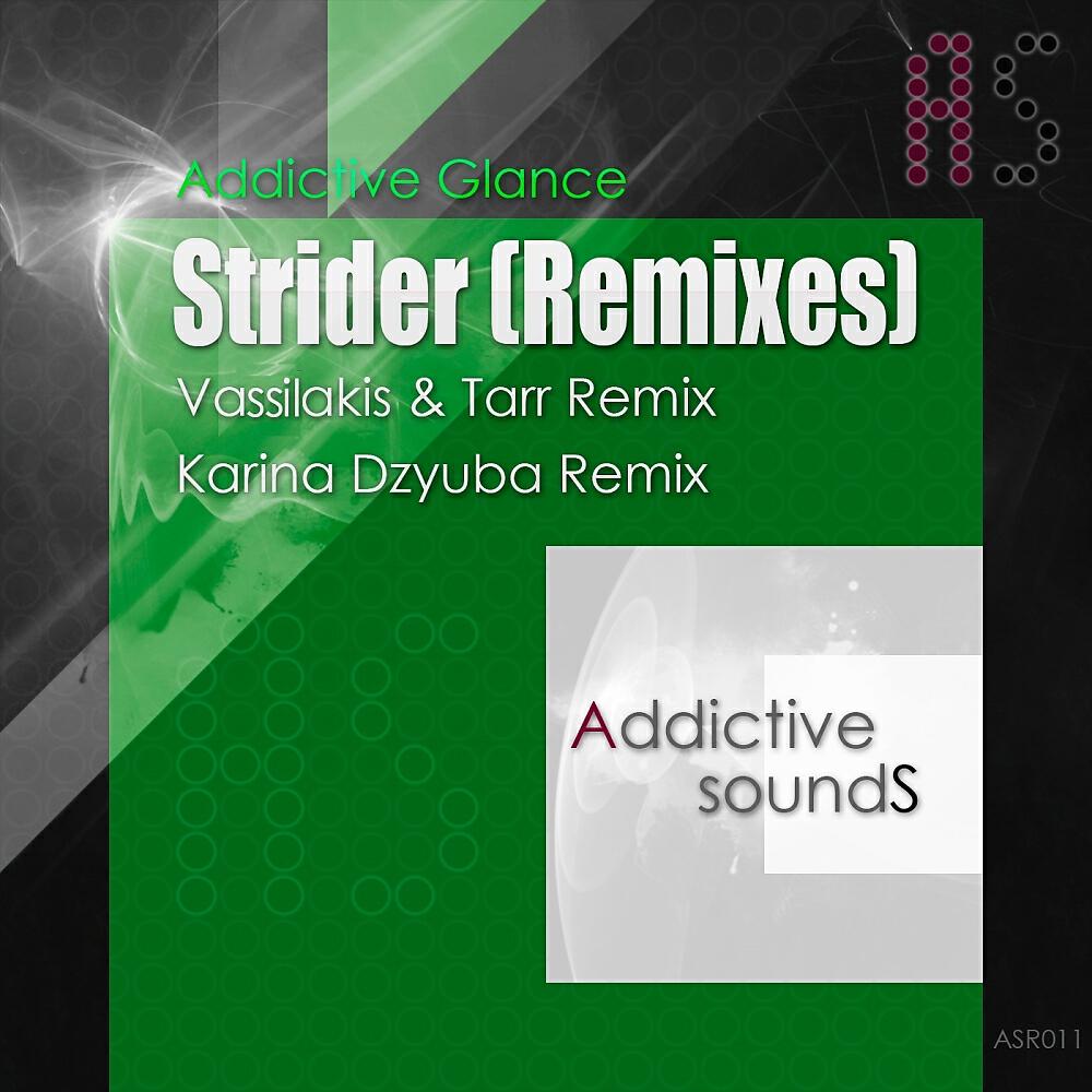 Addictive Glance - Strider (Karina Dzyuba Remix)