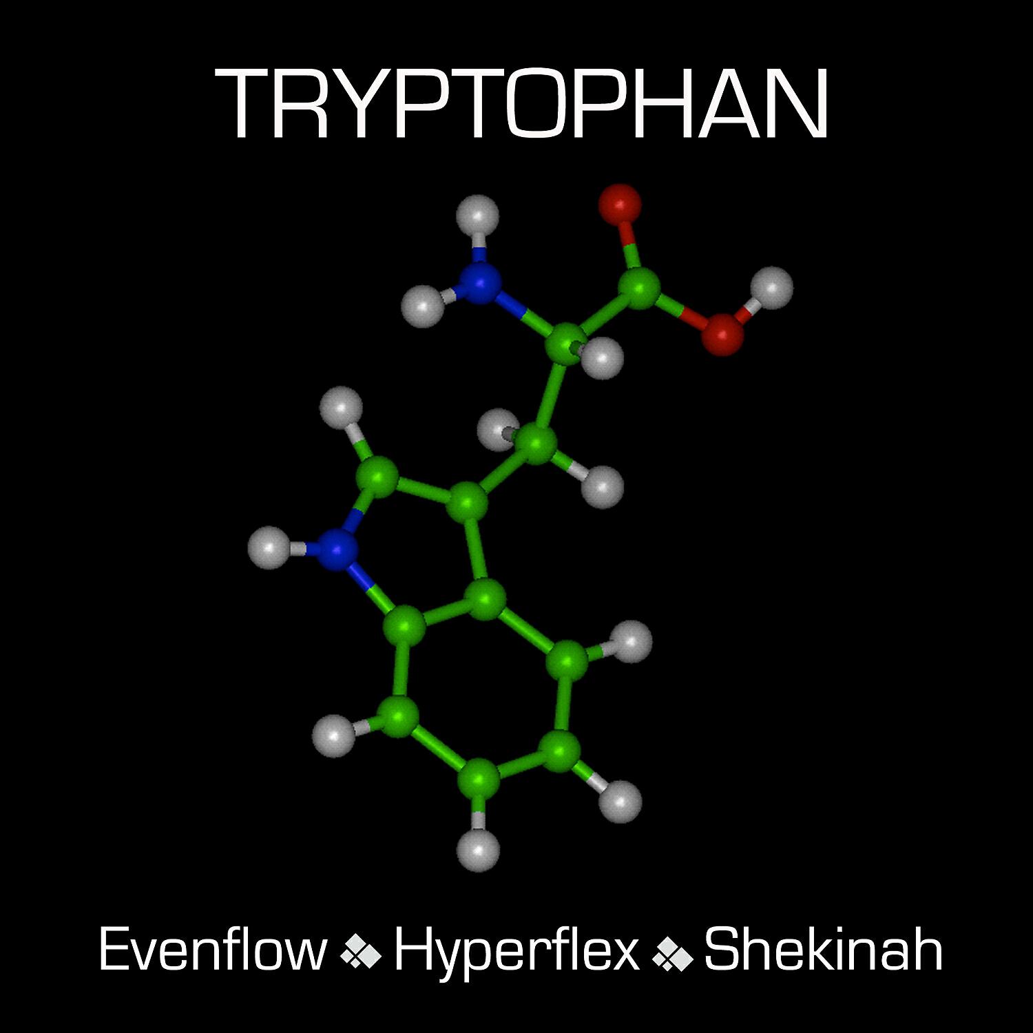 Evenflow - Tryptophan