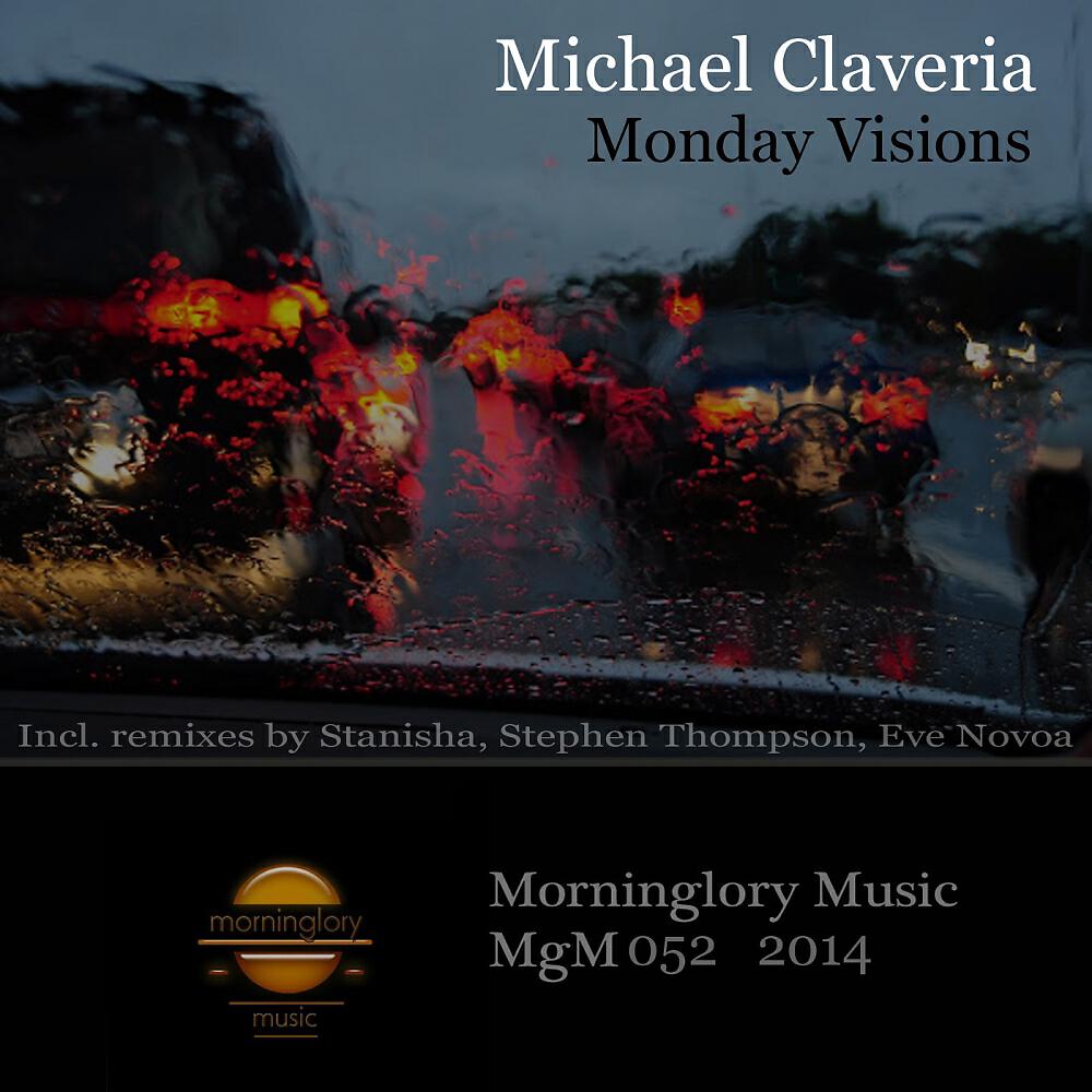 Michael Claveria - Monday Visions (Stanisha Remix)