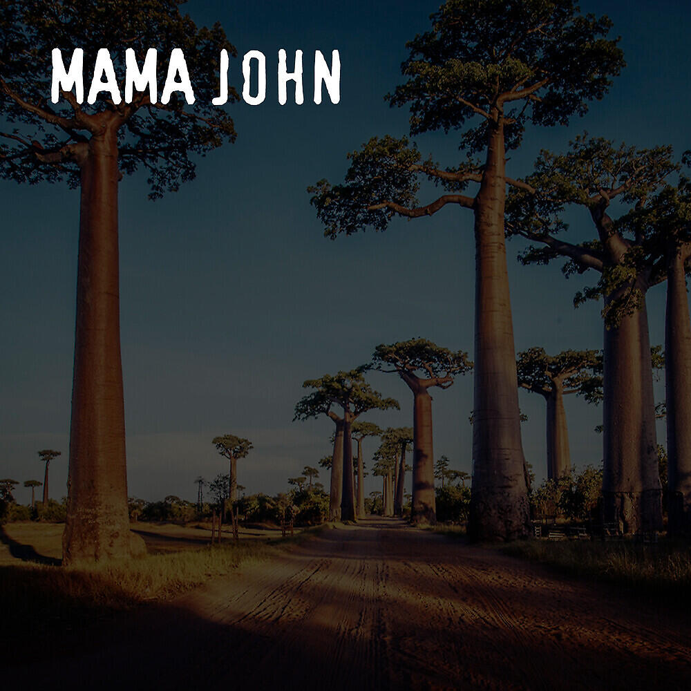 Mama John - Overwhelmed by the City