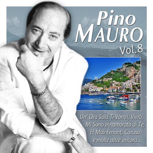Постер альбома Pino Mauro, Vol. 8