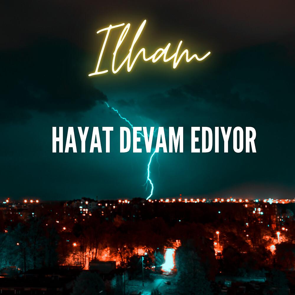 Постер альбома Hayat Devam Ediyor