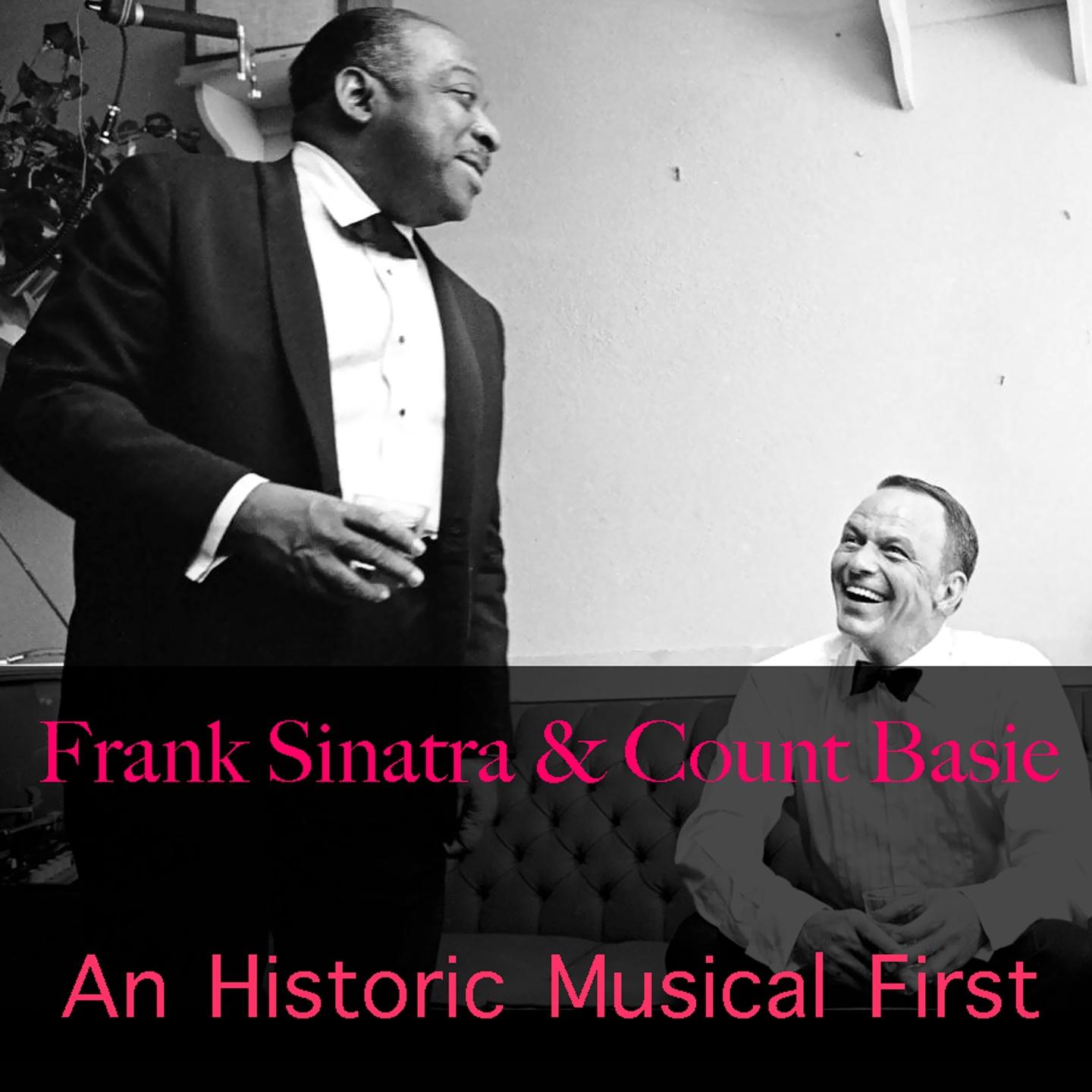 Постер альбома Frank Sinatra & Count Basie: An Historic Musical First