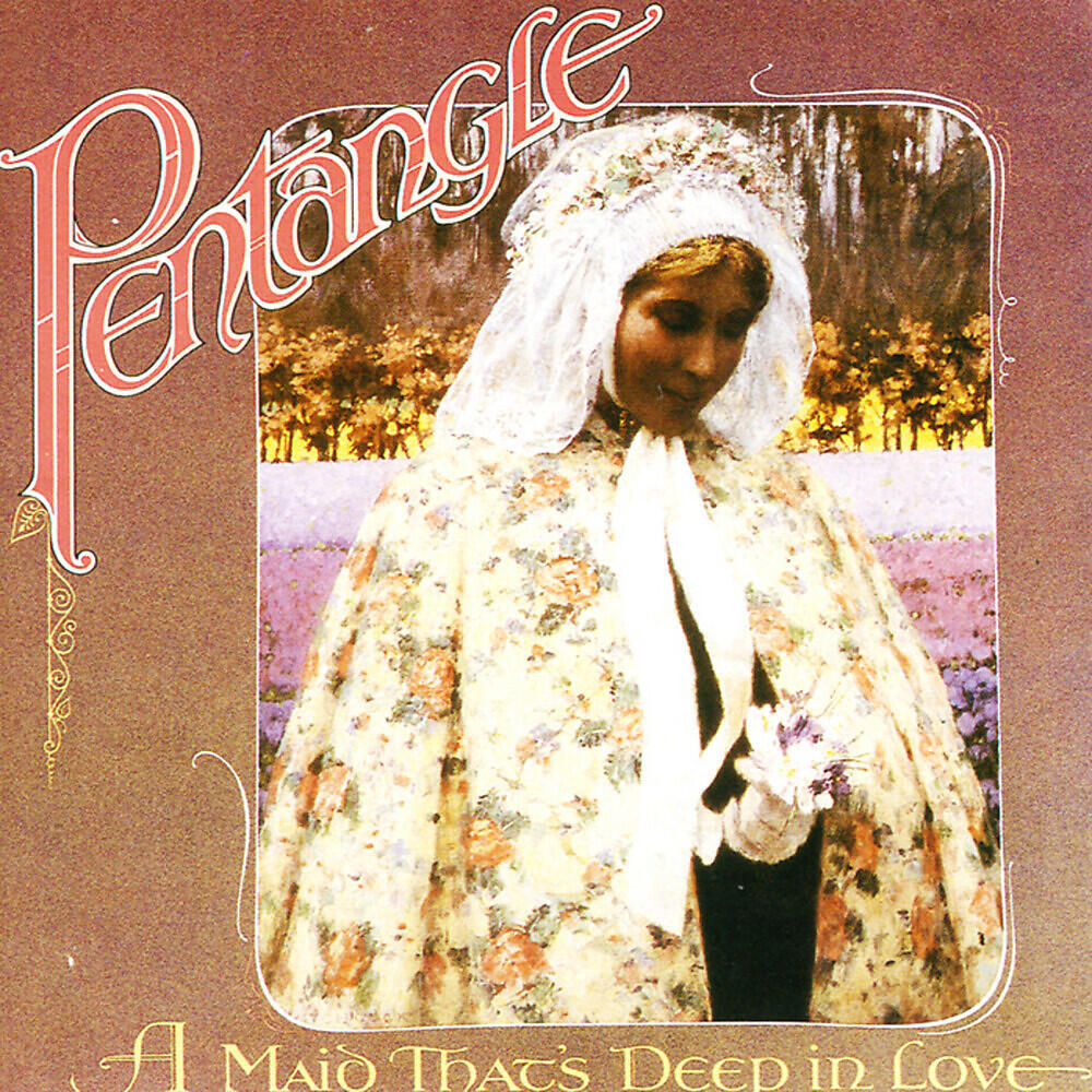 Pentangle - When I Was In My Prime