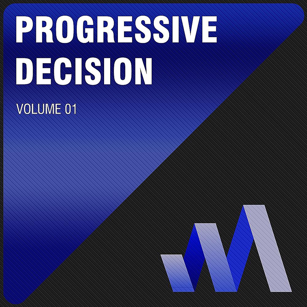 Постер альбома Progressive Decision - Volume 01