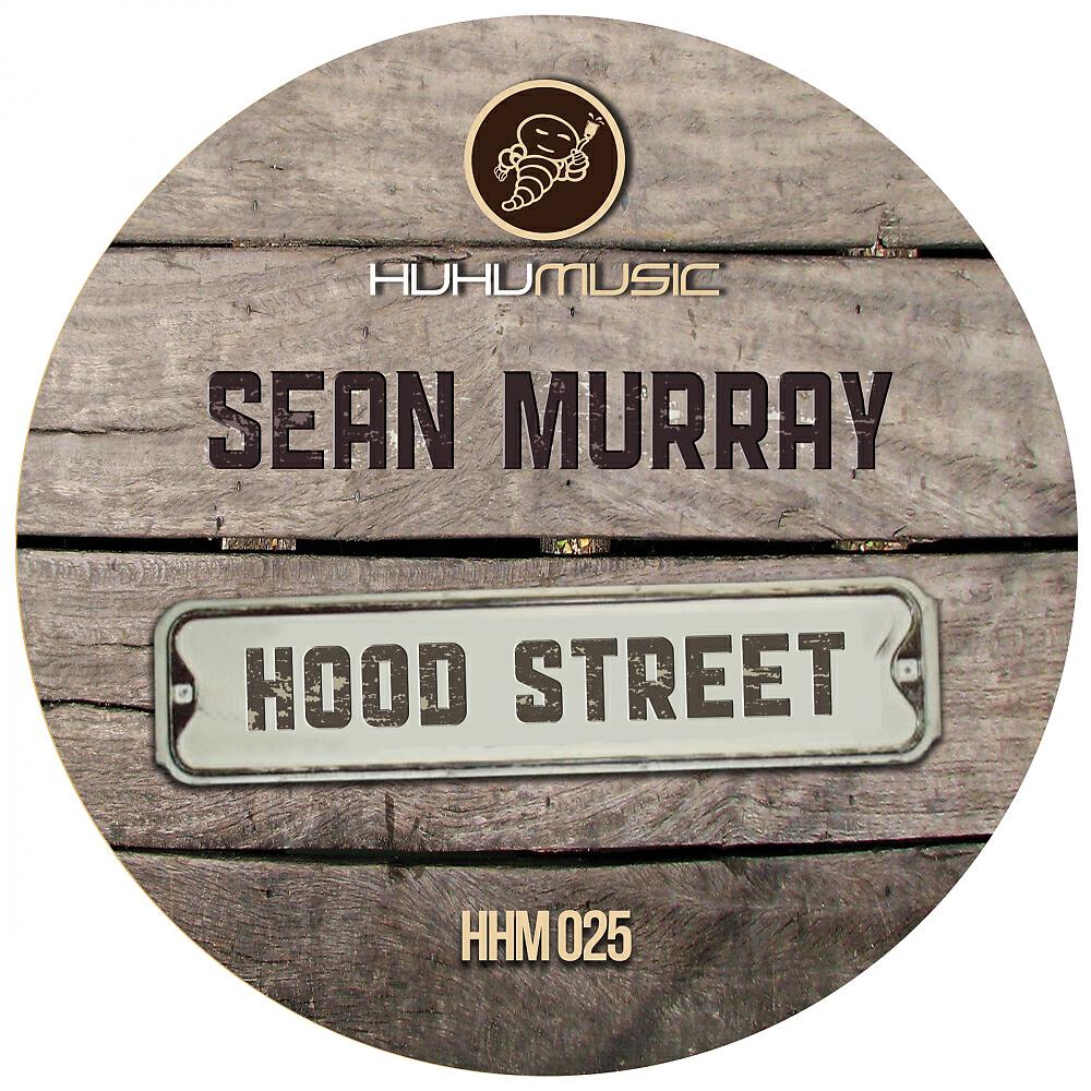Sean Murray - Hood St (Da Sunlounge Remix)