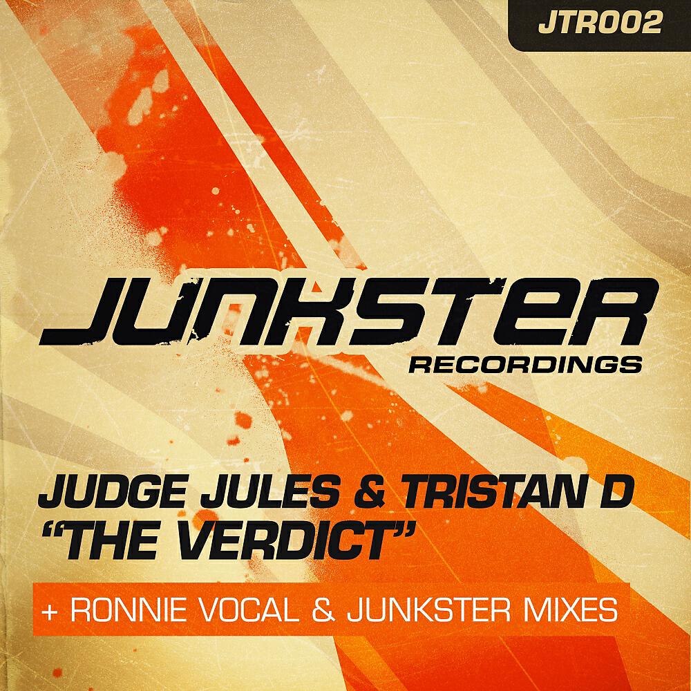 Judge Jules - The Verdict (Ronnie's Vocal Mix)