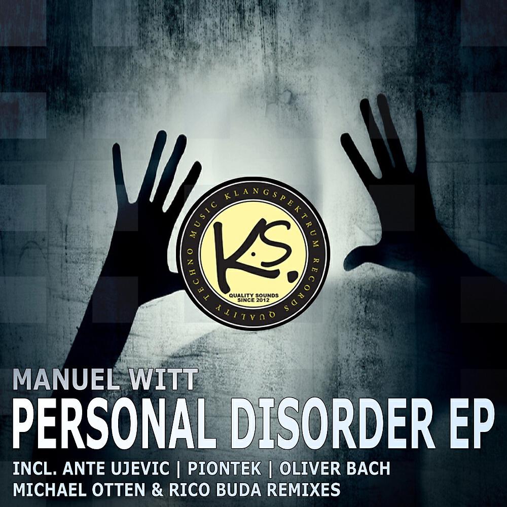 Manuel Witt - Personal Disorder (Ante Ujevic Remix)