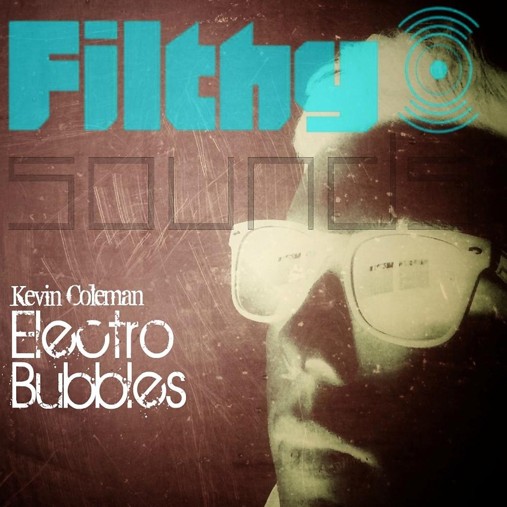 Постер альбома Electro Bubbles