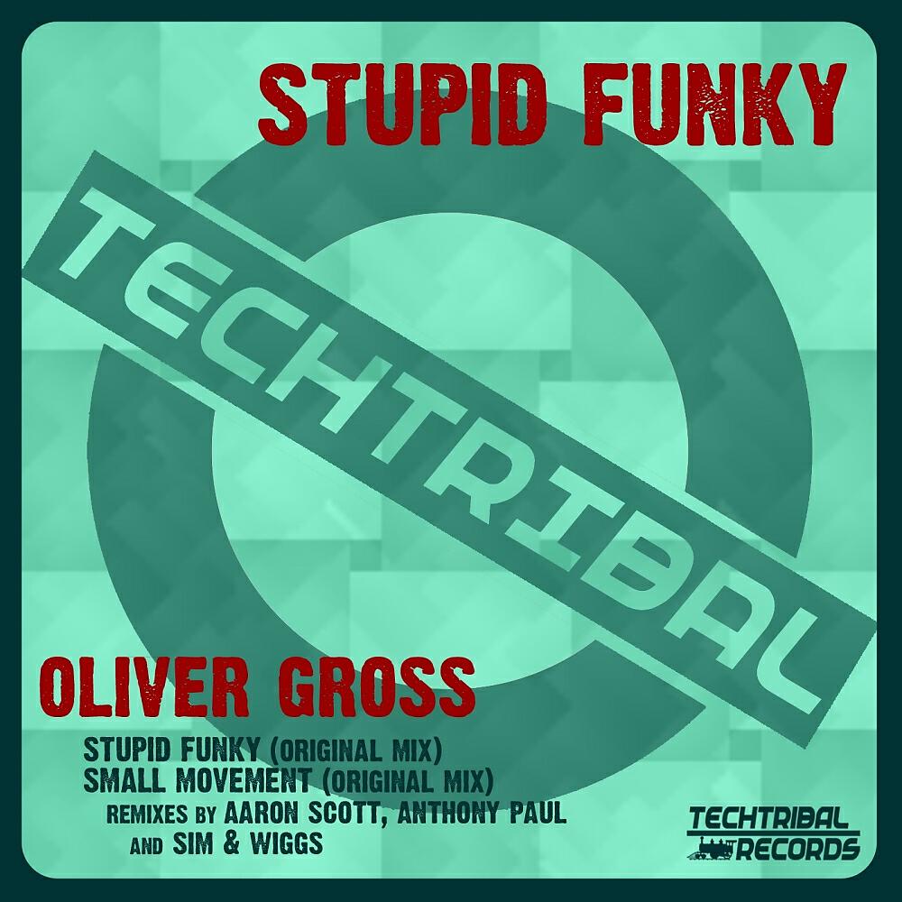 Oliver Gross - Small Movement (Sim & Wiggs Phat Rolex Remix)