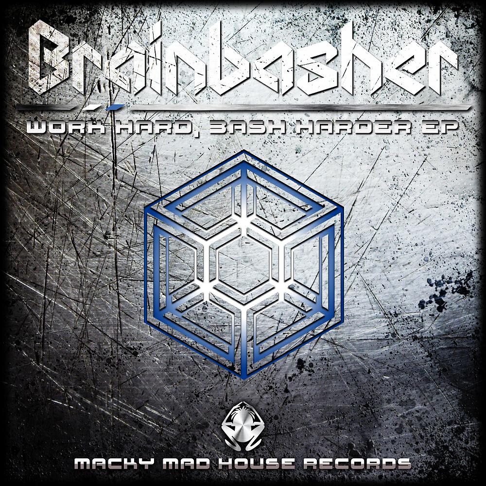 Brainbasher - What Do You Want