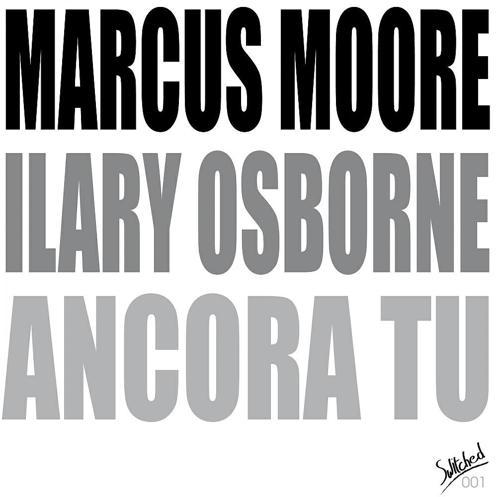 Marcus Moore - Ancora Tu (Dub'n Trance Mix)