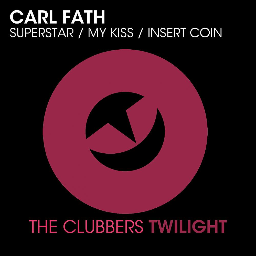Carl Fath - Superstar