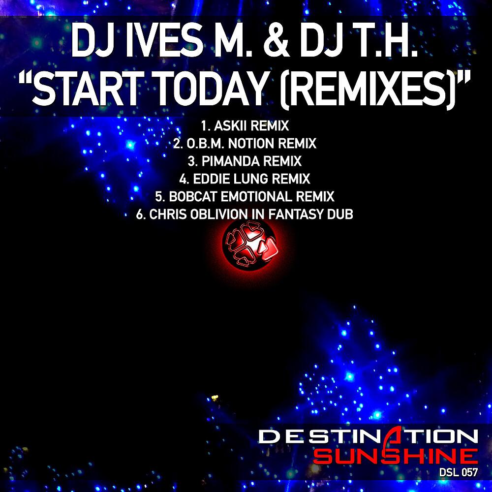 DJ IVES M - Start Today (Askii Remix)