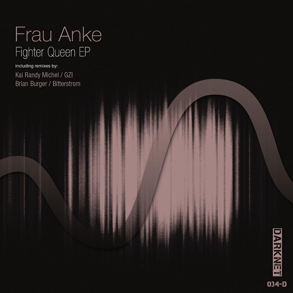 Frau Anke - Fighter Queen (GZI Remix)